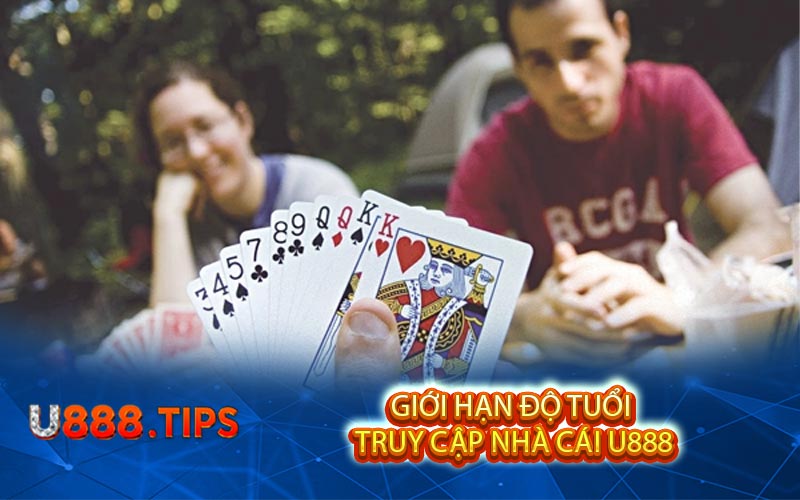 Gioi Han Do Tuoi Truy Cap Nha Cai U888