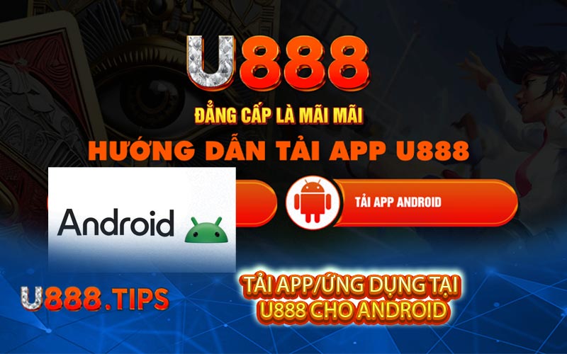 Tai App Ung Dung Tai U888 Cho Android