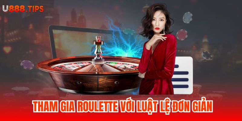 3-tham-gia-roulette-voi-luat-le-don-gian